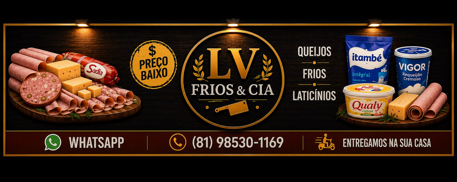 LV Frios & Cia — queijos, frios e laticínios com entrega. WhatsApp (81) 98530-1169